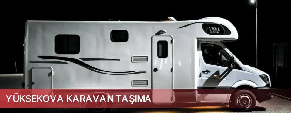 Yüksekova İlçemi Karavan Taşıma